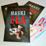 Poznaj i wygraj książkę „Maski zła” Iwony Banach Poznaj i wygraj książkę „Maski zła” Iwony Banach