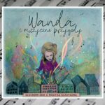 "Wanda i muzyczne przygody" - Basy i Bobasy "Wanda i muzyczne przygody" - Basy i Bobasy