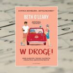 "W drogę!" - Beth O'Leary "W drogę!" - Beth O'Leary