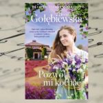"Pozwól mi kochać" Ilona Gołębiewska