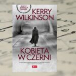 Kobieta w czerni - Kerry Wilkinson