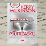 W potrzasku - K­­erry Wilkinson