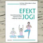 "Efekt jogi" – L. Owen, H. Lebowitz Rossi, dr C. C. Streeter