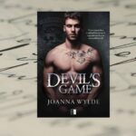[Patronat medialny] "Devil's game" - Joanna Wylde