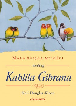 Mała księga miłości Kahlila Gibrana - okładka