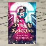 „Projekt księżna” Sabrina Jeffries