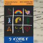 9 kobiet — Paweł Mateusz Tomach, Julia Magdalena Grabsky 9 kobiet — Paweł Mateusz Tomach, Julia Magdalena Grabsky