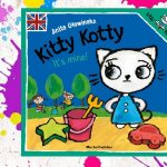 „Kitty Kotty. It's mine!” Anita Głowińska