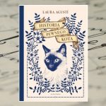 "Historia pewnego kota" - Laura Agusti "Historia pewnego kota" - Laura Agusti