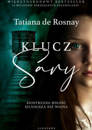 Klucz Sary - Tatiana de Rosnay - okładka